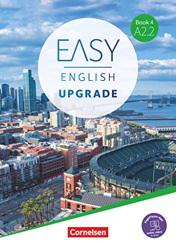 Easy English Upgrade - Englisch für Erwachsene - Book 4: A2.2: Coursebook - Inkl. E-Book und PagePlayer-App von Cornelsen Verlag